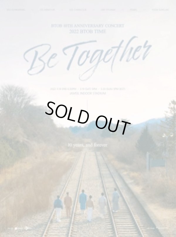 画像1: BTOB 10TH ANNIVERSARY CONCERT 2022 BTOB TIME ［Be Together］