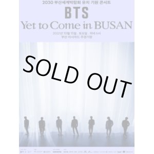 画像: WORLD EXPO 2030 BUSAN KOREA CONCERT BTS ＜Yet To Come＞ in BUSAN