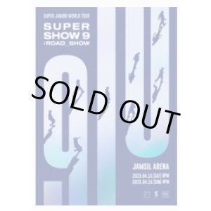 画像: SUPER JUNIOR WORLD TOUR - SUPER SHOW 9 : ROAD_SHOW