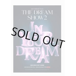 画像: NCT DREAM TOUR THE DREAM SHOW2 In YOUR DREAM