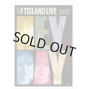 画像: 2023 FTISLAND LIVE ‘HEY DAY’