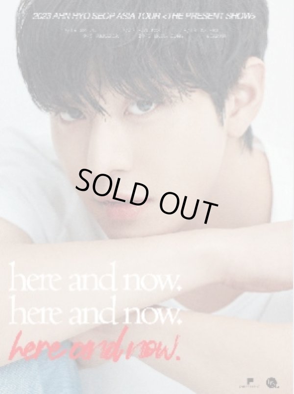 画像1: 2023 AHN HYO SEOP ASIA TOUR 〈THE PRESENT SHOW〉 'here and now' Once more