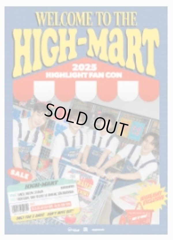 画像1: 2025 HIGHLIGHT FAN CON [WELCOME TO THE HIGH-MART] 