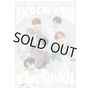 画像: NCT WISH 1st CONCERT TOUR ‘INTO THE WISH : Our WISH’