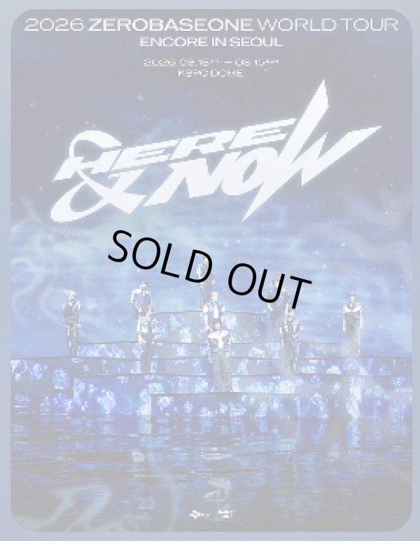 画像1: 2026 ZEROBASEONE WORLD TOUR [HERE＆NOW] ENCORE IN SEOUL 