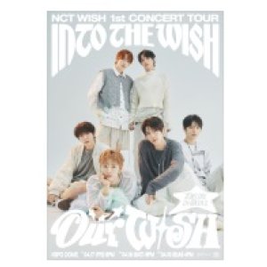 画像: NCT WISH 1st CONCERT TOUR ‘INTO THE WISH : Our WISH’ ENCORE IN SEOUL 